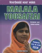 Malala Yousafzai / Voorbeeld voor velen 9789461752727, Boeken, Verzenden, Zo goed als nieuw, Claudia Martin