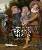 Portretten van Frans Hals 9789462302440, Verzenden, Zo goed als nieuw
