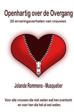 9789463428880 Openhartig over de overgang | Tweedehands, Verzenden, Zo goed als nieuw, Jolande Rommens-Musquetier