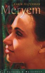 Meryem 9789026995903 Karin Hilterman, Boeken, Verzenden, Zo goed als nieuw, Karin Hilterman