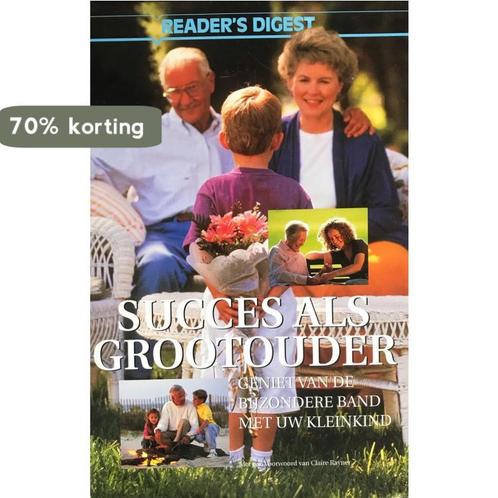 Succes als grootouder 9789064074783 Digest Readers, Boeken, Politiek en Maatschappij, Gelezen, Verzenden