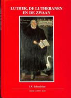 Luther, de lutheranen en de zwaan 9789064162503 Schendelaar, Verzenden, Gelezen, Schendelaar