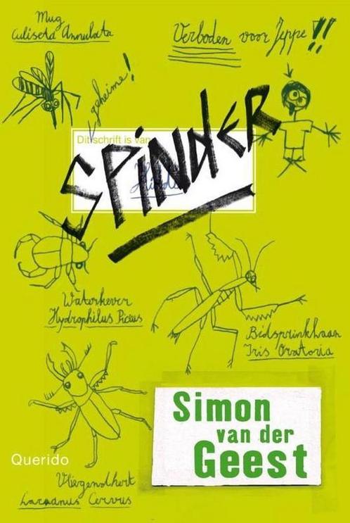 SPINDER 9789045199993 Simon van der Geest, Boeken, Kinderboeken | Jeugd | 10 tot 12 jaar, Zo goed als nieuw, Verzenden