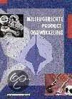 MILIEUGERICHTE PRODUCTONTWIKKELING 9789039505830, Verzenden, Gelezen, H. Remmerswaal