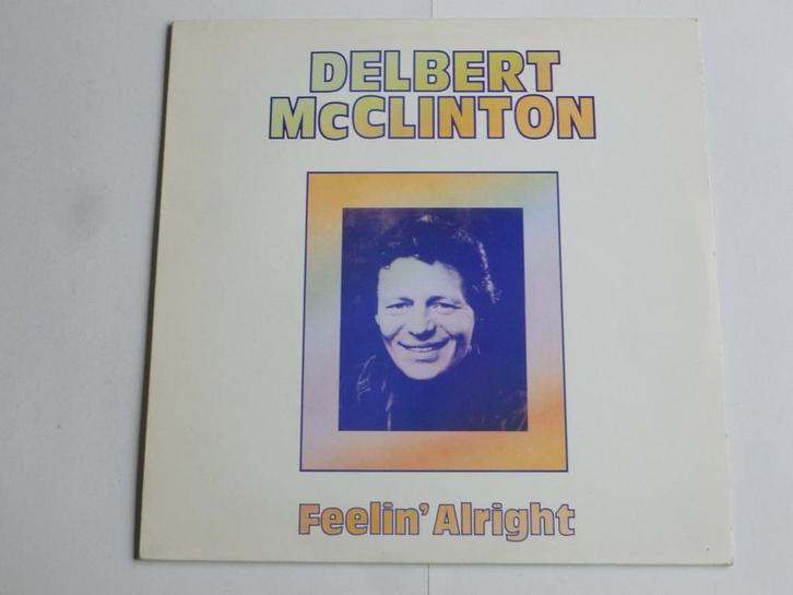 Delbert McClinton - Feelin Alright (LP), Cd's en Dvd's, Vinyl | Pop, Zo goed als nieuw, Verzenden