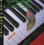 De piano / Viva la Musica! 9789025729516 B. Carson Turner, Boeken, Verzenden, Gelezen, B. Carson Turner