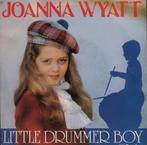 Single vinyl / 7 inch - Joanna Wyatt - Little Drummer Boy, Cd's en Dvd's, Vinyl Singles, Verzenden, Zo goed als nieuw