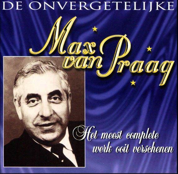 cd - Max van Praag - De Onvergetelijke Max Van Praag, Cd's en Dvd's, Cd's | Overige Cd's, Zo goed als nieuw, Verzenden