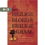 Het Heilige Bloed en de Heilige Graal 9789043909945, Boeken, Verzenden, Zo goed als nieuw, H. Lincoln