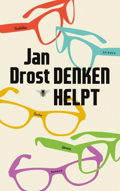 Denken helpt 9789023493358 Jan Drost, Boeken, Filosofie, Zo goed als nieuw, Verzenden