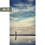 Wandelen 9789023477341 Frederic Gros, Boeken, Verzenden, Zo goed als nieuw, Frederic Gros