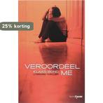 Veroordeel me 9789049999049 K. Bond, Boeken, Thrillers, Verzenden, Gelezen, K. Bond