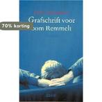 Grafschrift Voor Oom Remmelt 9789020406368 Alexander, Verzenden, Gelezen, Alexander