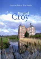 Kasteel Croy 9789080950115 H. van Beek, Verzenden, Zo goed als nieuw, H. van Beek