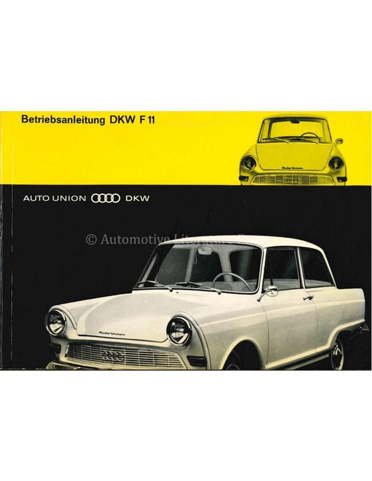 1963 AUTO UNION DKW F 11 INSTRUCTIEBOEKJE DUITS, Auto diversen, Handleidingen en Instructieboekjes