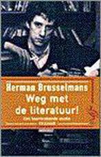 Weg met de literatuur! / Ooievaar 9789057131912, Verzenden, Gelezen, Herman Brusselmans