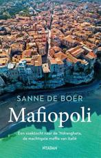 Mafiopoli - Sanne de Boer - 9789046823088, Boeken, Politiek en Maatschappij, Nieuw, Sanne de Boer, Maatschappij en Samenleving