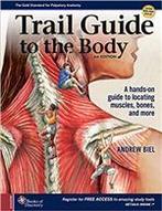 Trail Guide to the Body, 9780998785066, Zo goed als nieuw, Studieboeken, Verzenden