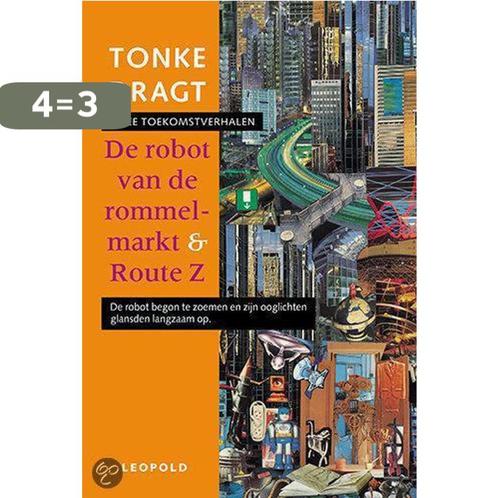 De robot van de rommelmarkt ; Route Z 9789025830380, Boeken, Kinderboeken | Jeugd | onder 10 jaar, Gelezen, Verzenden