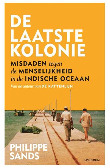 De laatste kolonie (9789000379019, Philippe Sands)