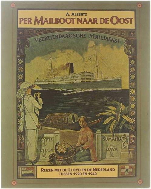 Per mailboot naar de oost 9789022818268 Alberts, Boeken, Overige Boeken, Gelezen, Verzenden