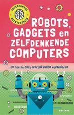Robots, gadgets en zelfdenkende computers / Spoedcursus, Verzenden, Gelezen, Tom Jackson