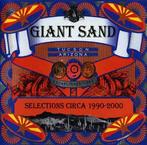 cd - Giant Sand - Selections Circa 1990-2000, Verzenden, Zo goed als nieuw