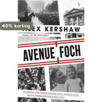 Avenue Foch 9789045318479 Alex Kershaw, Boeken, Verzenden, Gelezen, Alex Kershaw