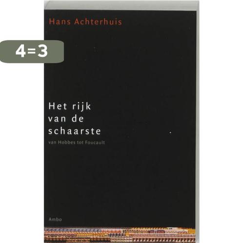 Het rijk van de schaarste 9789026318108 Hans Achterhuis, Boeken, Filosofie, Zo goed als nieuw, Verzenden