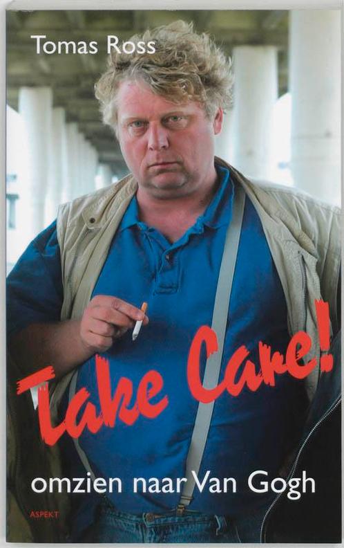 Take care ! 9789059114807 Tomas Ross, Boeken, Hobby en Vrije tijd, Zo goed als nieuw, Verzenden