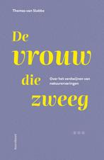 De vrouw die zweeg 9789464712643 Thomas van Slobbe, Boeken, Verzenden, Zo goed als nieuw, Thomas van Slobbe
