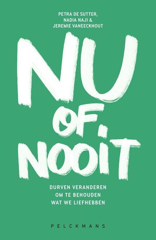Nu of nooit 9789463108126 Petra De Sutter, Boeken, Overige Boeken, Zo goed als nieuw, Verzenden