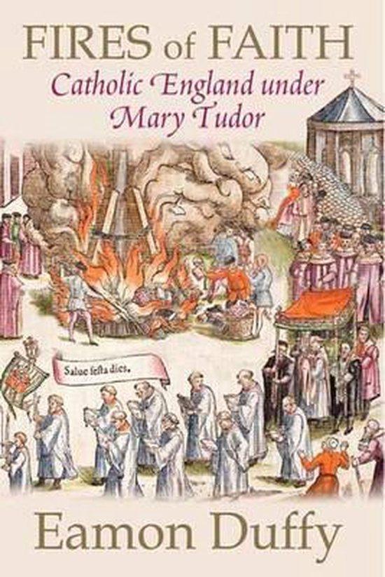 Boek Fires of Faith - Catholic England Under Mary Tudor 9780, Boeken, Esoterie en Spiritualiteit, Zo goed als nieuw, Verzenden