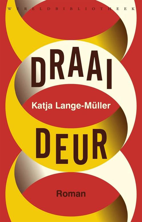 Draaideur (9789028427266, Katja Lange-Müller), Boeken, Romans, Nieuw, Verzenden