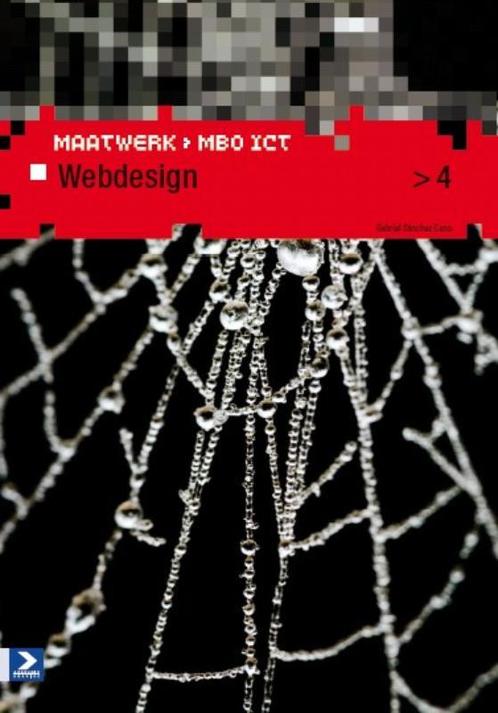 Webdesign  4 maatwerk mbo ict 9789039526965, Boeken, Informatica en Computer, Zo goed als nieuw, Verzenden