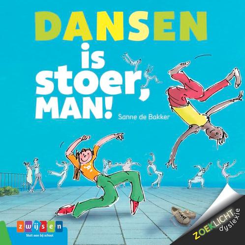 Dansen is stoer, man! / Zoeklicht dyslexie 9789048733392, Boeken, Kinderboeken | Jeugd | onder 10 jaar, Gelezen, Verzenden
