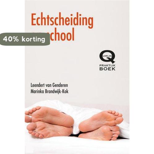Echtscheiding en school / Praktijkboeken 9789079596218, Boeken, Schoolboeken, Gelezen, Verzenden