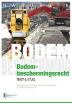 9789491073915 Handboek bodembeschermingsrecht | Tweedehands, Verzenden, Zo goed als nieuw, Tjeerd van der Meulen