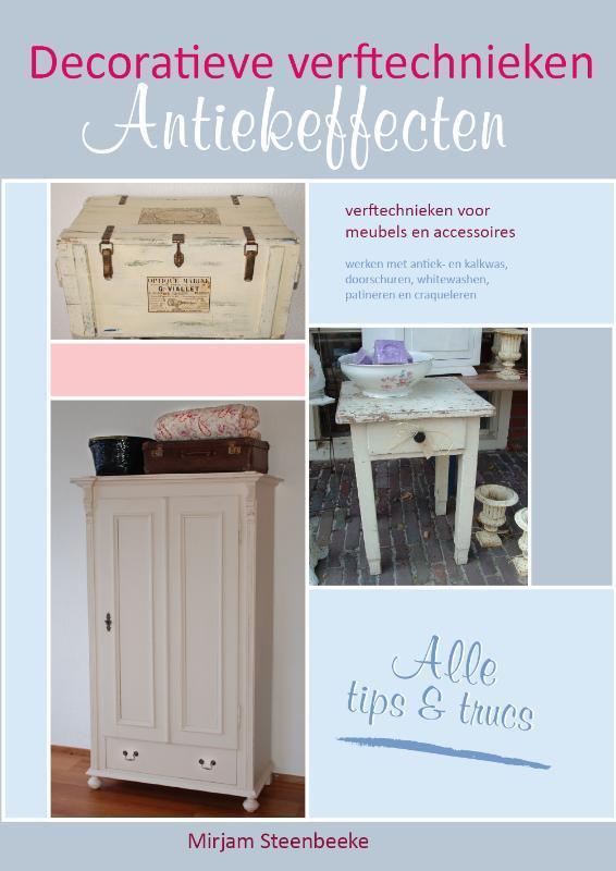 Decoratieve verftechnieken 9789077050187 M. Steenbeeke, Boeken, Hobby en Vrije tijd, Gelezen, Verzenden