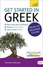 9781444174656 Teach Yourself Get Started Greek Bk  CD, Verzenden, Nieuw, Aristarhos Matsukas