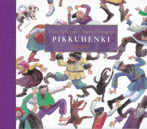 Pikkuhenki 9789045101989 Toon Tellegen, Boeken, Kinderboeken | Kleuters, Gelezen, Verzenden