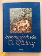 Sprookjesboek van de Efteling - Anton Pieck, Ophalen of Verzenden, Zo goed als nieuw