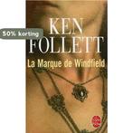 La Marque De Windfield 9782253139096 Ken Follett, Verzenden, Gelezen, Ken Follett