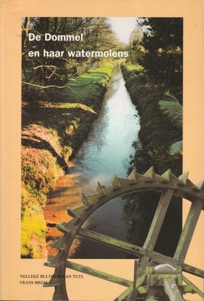 DOMMEL EN HAAR WATERMOLENS 9789074271714, Boeken, Reisgidsen, Gelezen, Verzenden