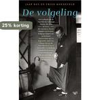 De volgeling 9789462496675 Jaap Bos, Boeken, Verzenden, Gelezen, Jaap Bos