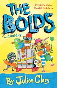 The Bolds: The Bolds on holiday by Julian Clary (Hardback), Boeken, Overige Boeken, Gelezen, Verzenden