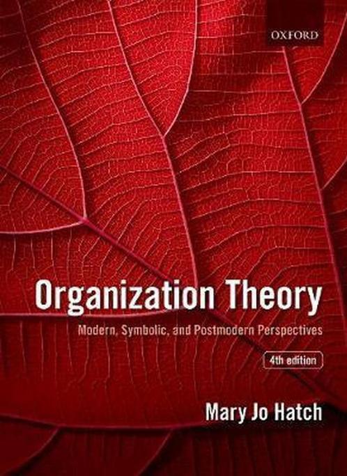 9780198723981 Organization Theory | Tweedehands, Boeken, Schoolboeken, Zo goed als nieuw, Verzenden