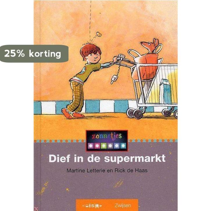 Dief in de supermarkt / Zonnetjes / 1 9789027601643, Boeken, Kinderboeken | Jeugd | onder 10 jaar, Gelezen, Verzenden