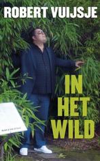 In het wild (9789038894317, Robert Vuijsje) (Robert Vuijsje), Boeken, Verzenden, Nieuw