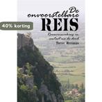 De onvoorstelbare reis 9789402237740 Trudy Reinders, Verzenden, Gelezen, Trudy Reinders